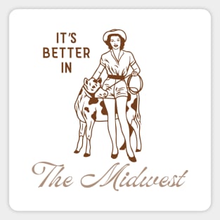 It's Better in...The Midwest Magnet